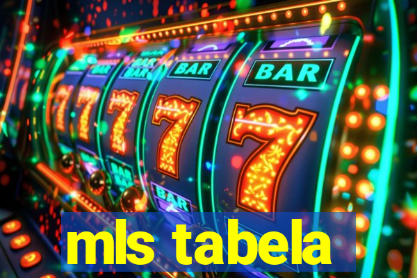 mls tabela